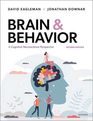 Brain and Behavior de David Eagleman