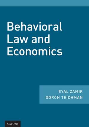 Behavioral Law and Economics de Eyal Zamir