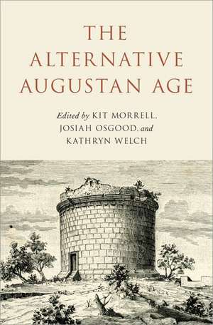 The Alternative Augustan Age de Josiah Osgood