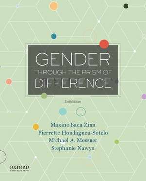 Gender Through the Prism of Difference de Maxine Baca Zinn