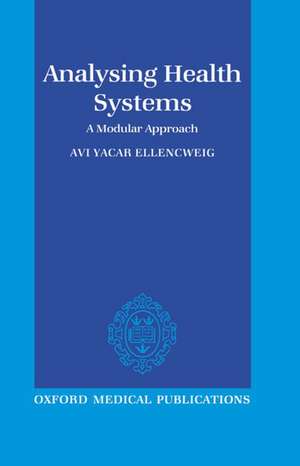 Analysing Health Systems de Avi Yacar Ellencweig