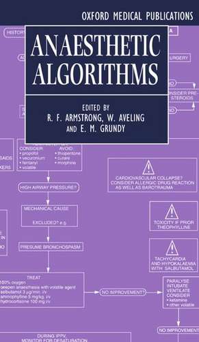 Anaesthetic Algorithms de R. F. Armstrong