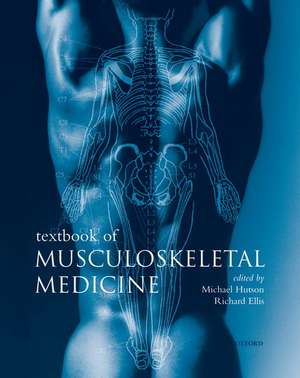 Textbook of Musculoskeletal Medicine de Michael Hutson