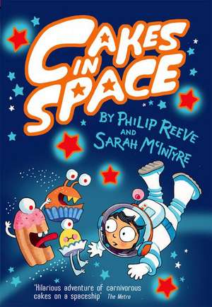 Cakes in Space de Philip Reeve