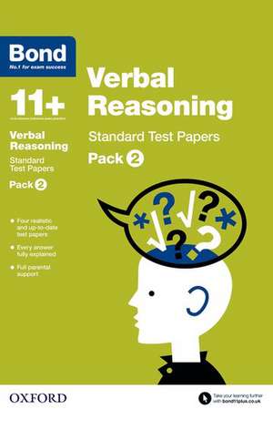 Bond 11+: Verbal Reasoning: Standard Test Papers: For 11+ GL assessment and Entrance Exams: Pack 2 de FRANCES DOWN