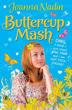 Nadin, J: Buttercup Mash