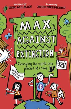 Max Against Extinction de Tim Allman