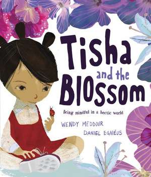 Reception/Primary 1: Tisha and the Blossom de Wendy Meddour