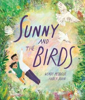 Sunny and the Birds de Wendy Meddour