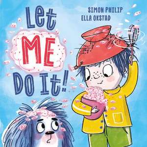 Let ME Do It! de Simon Philip