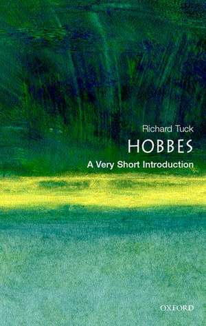 Hobbes: A Very Short Introduction de Richard Tuck