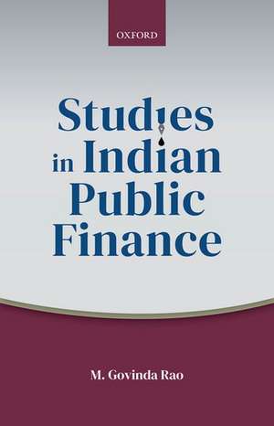 Studies in Indian Public Finance de M. Govinda Rao