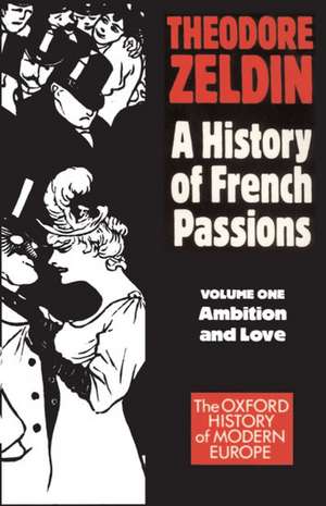 Ambition and Love de Theodore Zeldin