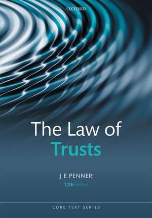 The Law of Trusts de J E Penner