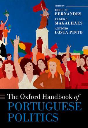 The Oxford Handbook of Portuguese Politics de Jorge M. Fernandes