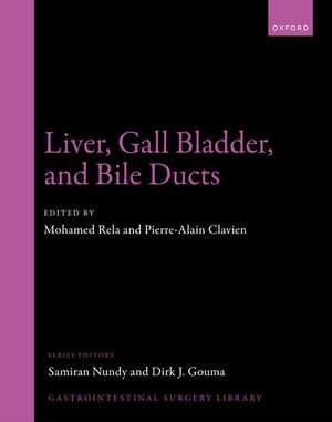 Liver, Gall Bladder, and Bile Ducts de Mohamed Rela