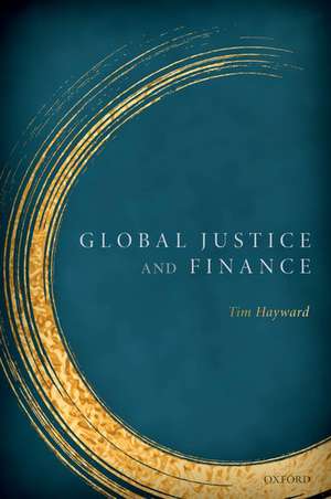 Global Justice & Finance de Tim Hayward