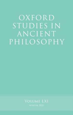 Oxford Studies in Ancient Philosophy, Volume 61 de Victor Caston