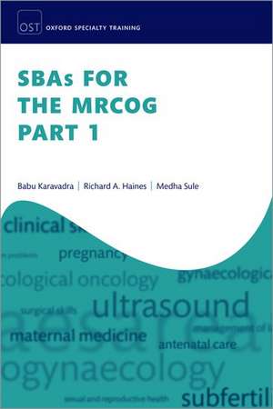 SBAs for the MRCOG Part 1 de Babu Karavadra