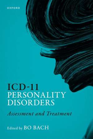 ICD-11 Personality Disorders: Assessment and Treatment de Bo Bach