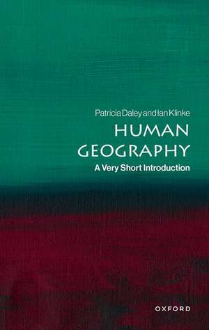 Human Geography de Ian (Associate Professor in Human Geography at the University of Oxford) Klinke