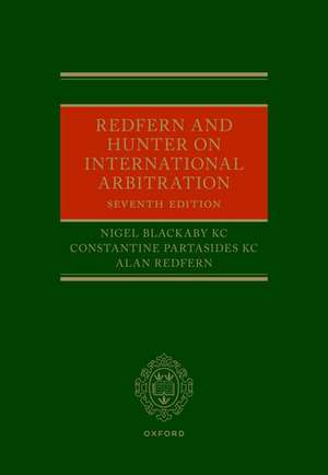 Redfern and Hunter on International Arbitration de Nigel Blackaby KC