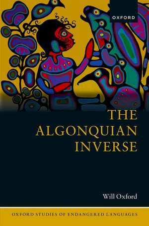 The Algonquian Inverse de Will Oxford