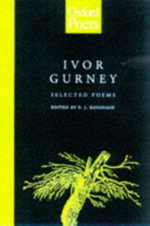 Selected Poems of Ivor Gurney de Ivor Gurney