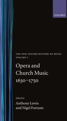 Opera and Church Music 1630-1750 de Anthony Lewis