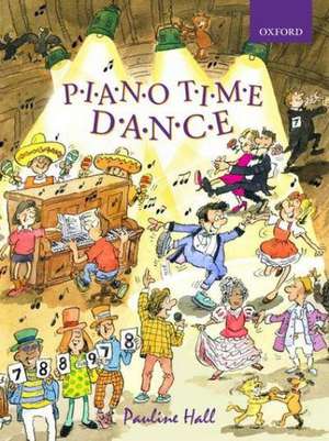 Piano Time Dance de Pauline Hall