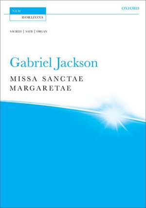 Missa Sanctae Margaretae de Gabriel Jackson