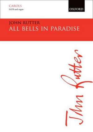 All bells in paradise de John Rutter