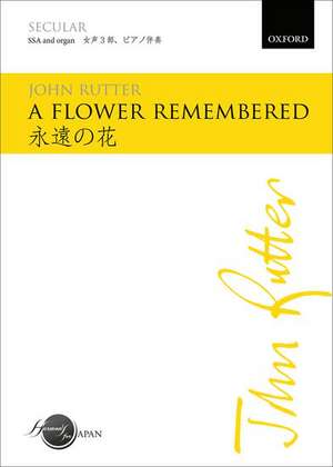 A flower remembered de John Rutter