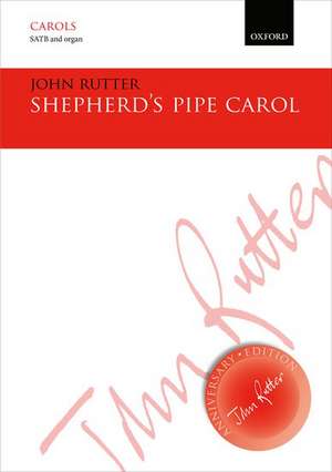 Shepherd's Pipe Carol de John Rutter