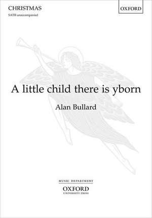 A little child there is yborn de Alan Bullard