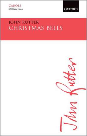 Christmas Bells de John Rutter