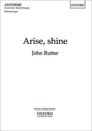 Arise, shine de John Rutter