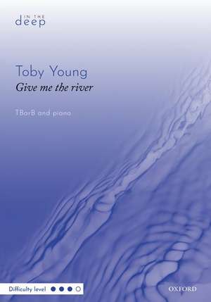 Give me the river de Toby Young