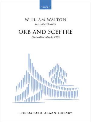 Orb and Sceptre: Coronation March, 1953 de William Walton