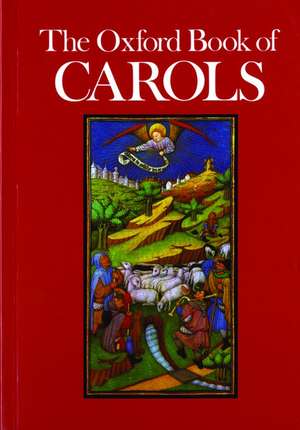 The Oxford Book of Carols de Percy Dearmer