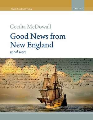 Good News from New England de Cecilia McDowall