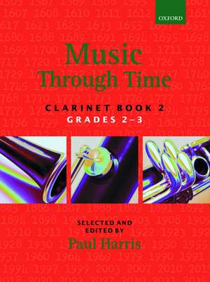 Music through Time Clarinet Book 2 de Paul Harris