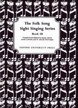 Folk Song Sight Singing Book 3 de Edgar Crowe