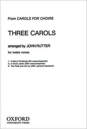 Three Carols de John Rutter