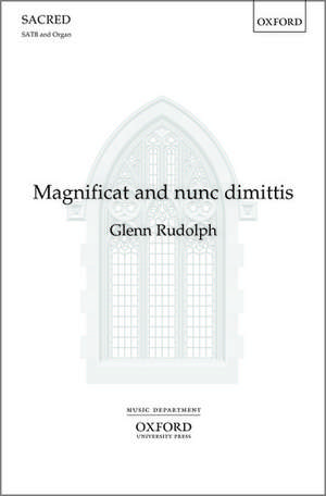 Magnificat and Nunc Dimittis de Glenn L. Rudolph