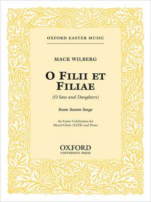 Filii et filiae (An Easter Celebration) de Mack Wilberg