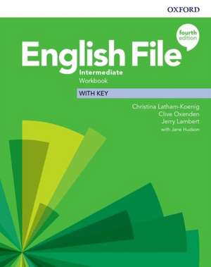 English File: Intermediate: Workbook with Key de Christina Latham-Koenig