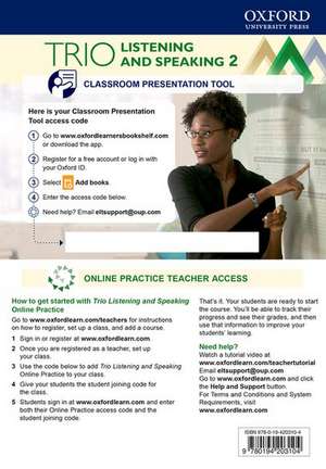 Trio Listening and Speaking: Level 2: Teacher's Online Practice Pack with Classroom Presentation Tool: Building Better Communicators...From the Beginning de Laurie Blass