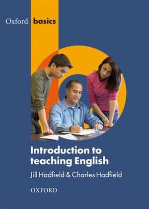 Introduction to Teaching English de Jill Hadfield