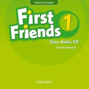 First Friends (American English): 1: Class Audio CD: First for American English, first for fun!